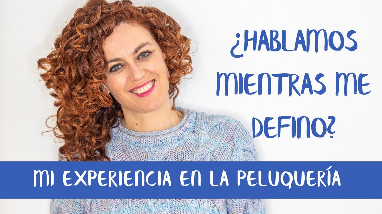 Mi experiencia en la PELUQUERÍA - ¿Hablamos?