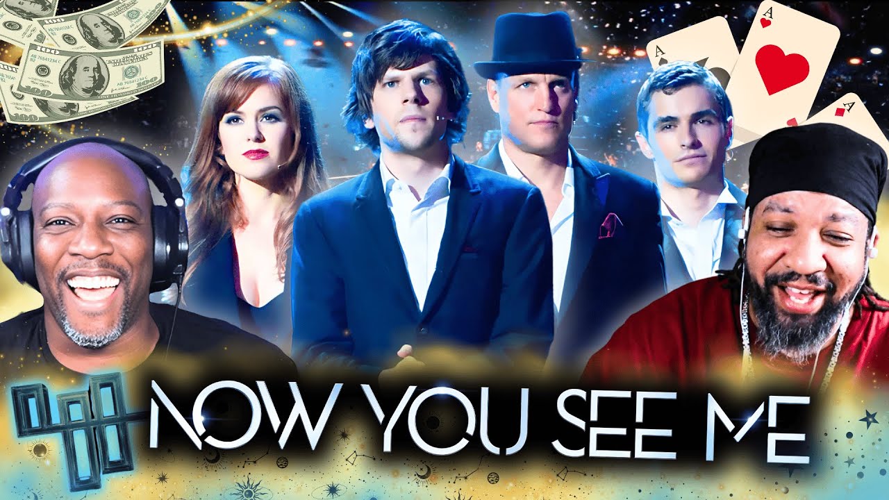 Magic AND Heists??  Sign Us Up - NOW YOU SEE ME - First Time Watching