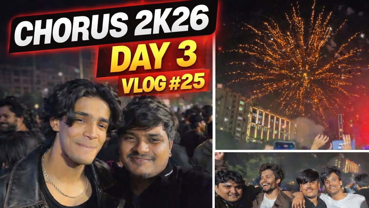 CHORUS 2K26 Day 3 🔥 Night vibes, dance & memories ft. Sunanda Sharma 🎶✨ | Vlog #25 