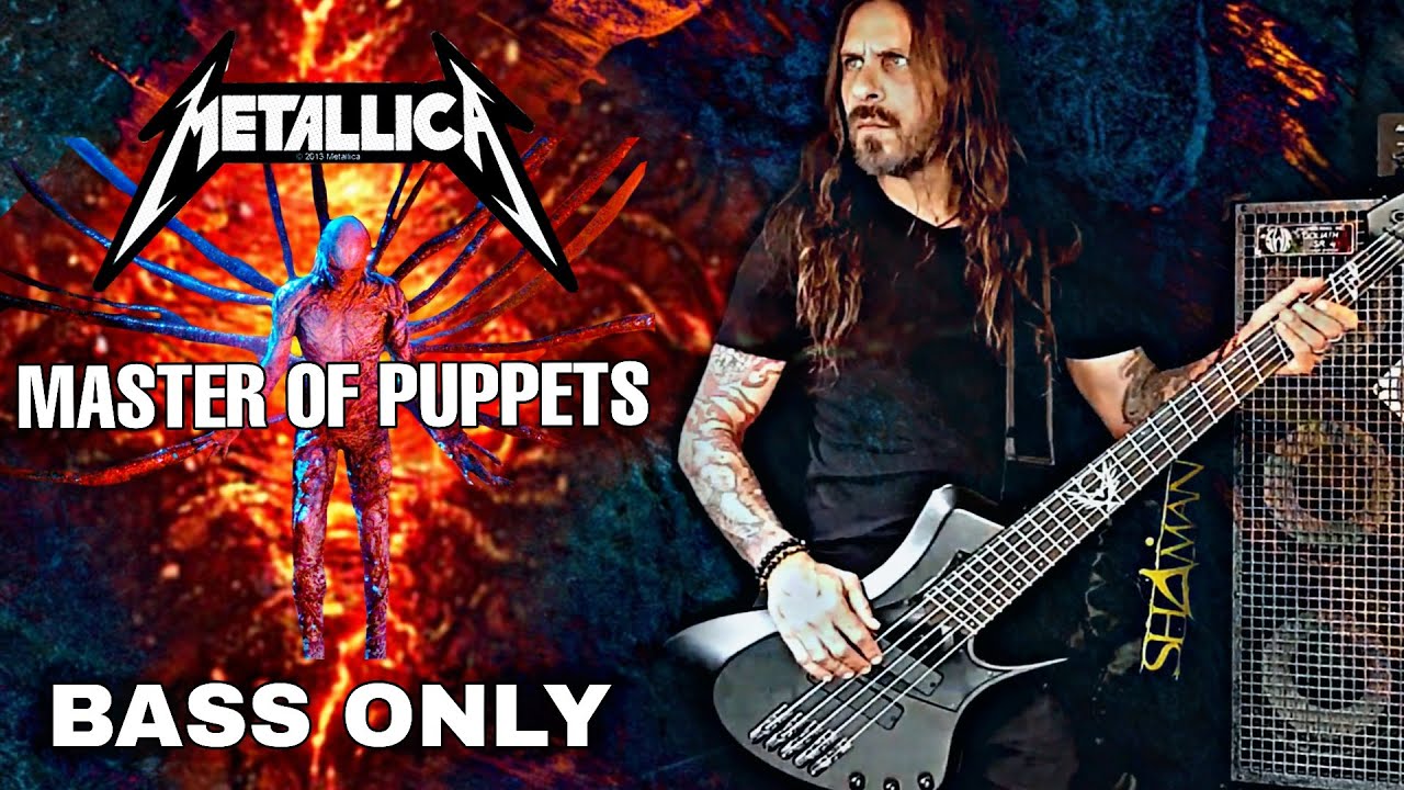 BASS ONLY | MASTER OF PUPPETS
