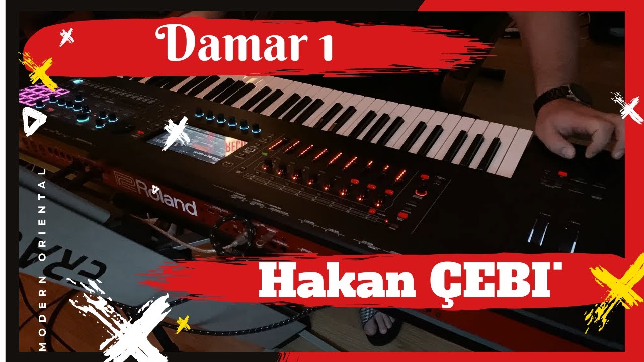 Hakan &Ccedil;ebi - Damar 1 - Roland Fantom 7