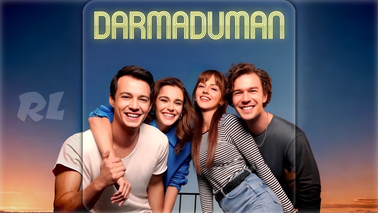 Darmaduman - Ece & Evren | Dizi Müziği