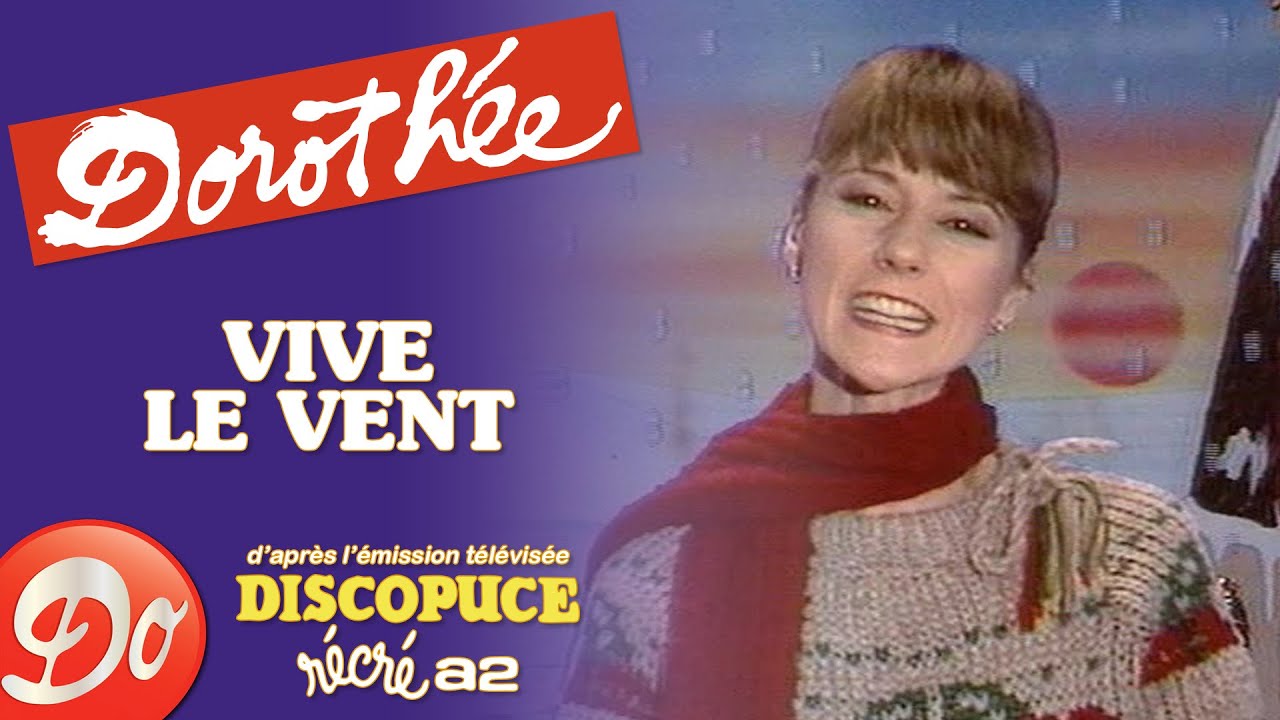 Dorothée - Vive le vent | Discopuce | LE JARDIN DES CHANSONS