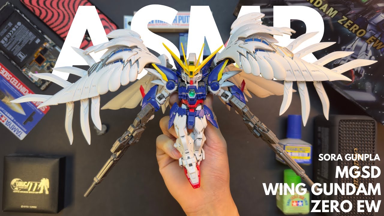 MGSD Wing Gundam Zero EW |ASMR  BUILD| Mobile Suit Gundam Wing Endless Waltz