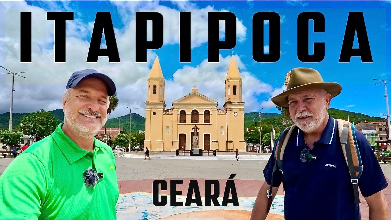 ITAPIPOCA CEARÁ - CIDADE DOS TRÊS CLIMAS - PRAIAS, SERTÃO E SERRA