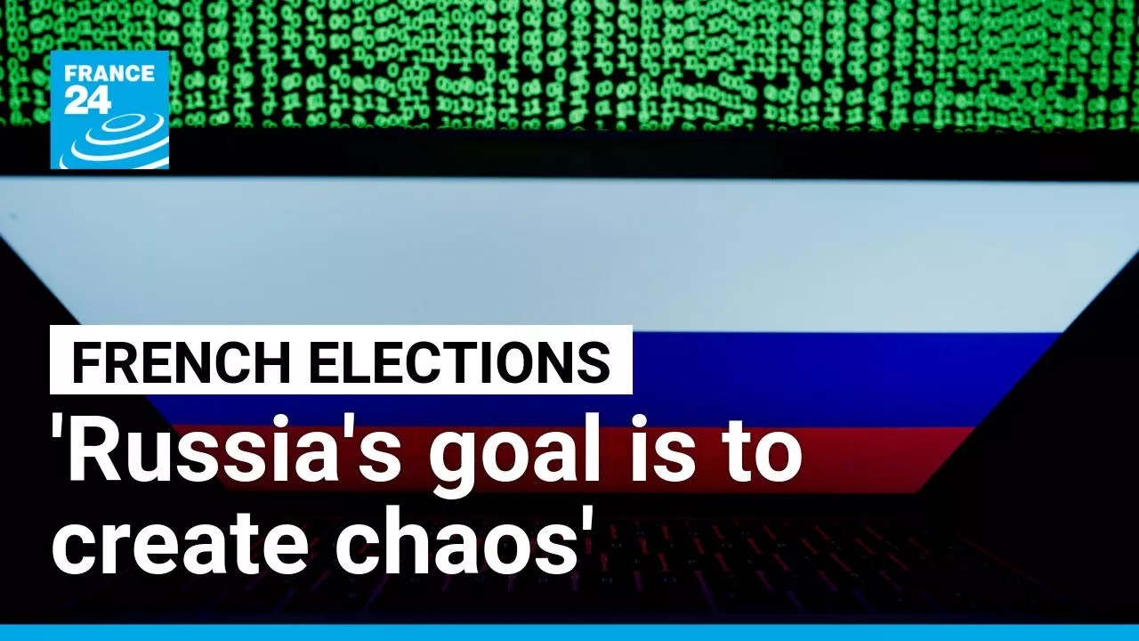Russia ramps up disinformation war as French presidential elections draw nearer &bull; FRANCE 24