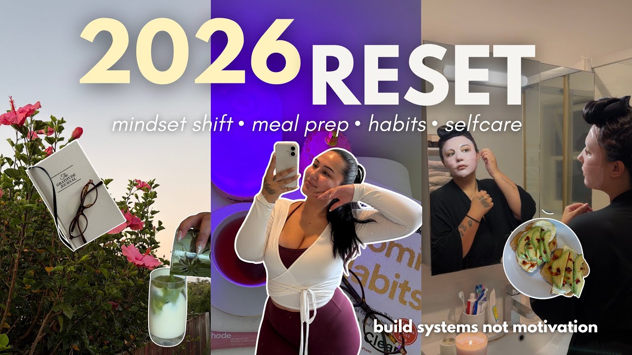 ULTIMATE 2026 reset ⭐️ how to build HABITS that actually stick