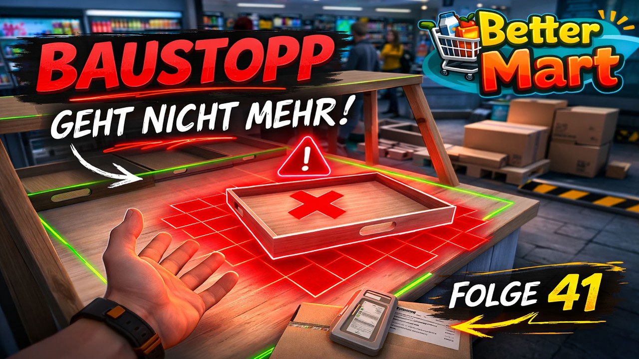 Stufe 45 – und nichts geht mehr | Better Mart #41