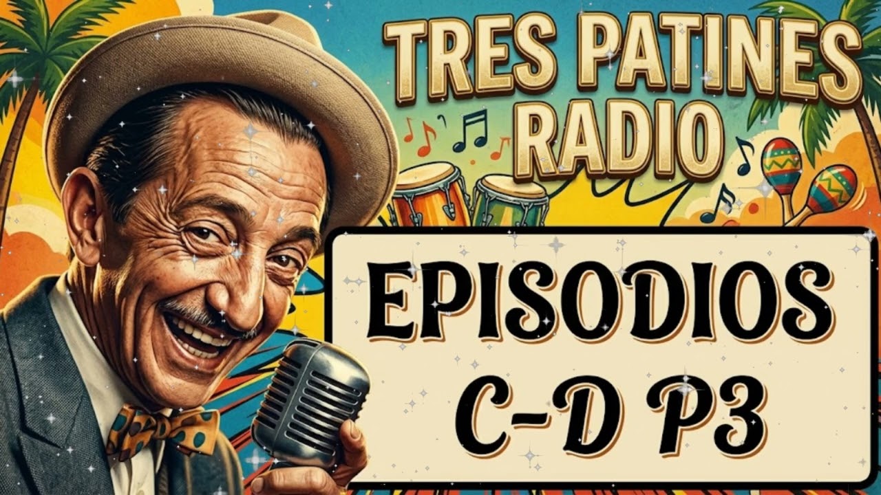 📻 ¡3 HORAS DE TRES PATINES! Episodios con la 