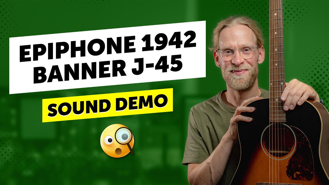 Epiphone 1942 Banner J-45 - Sound Demo