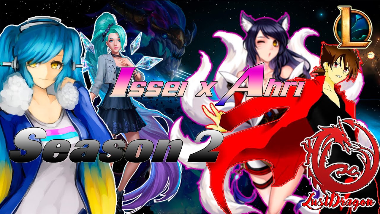 Issei x Ahri - | Tráiler Oficial | - Season 2  | 2022