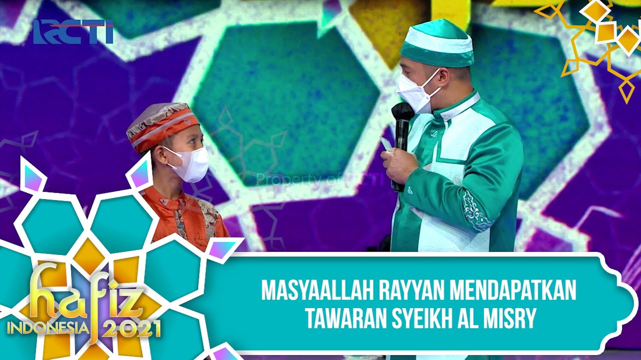 HAFIZ INDONESIA 2021 - Masyaallah Rayyan Mendapatkan Tawaran Syeikh Al Misry [29 April 2021]