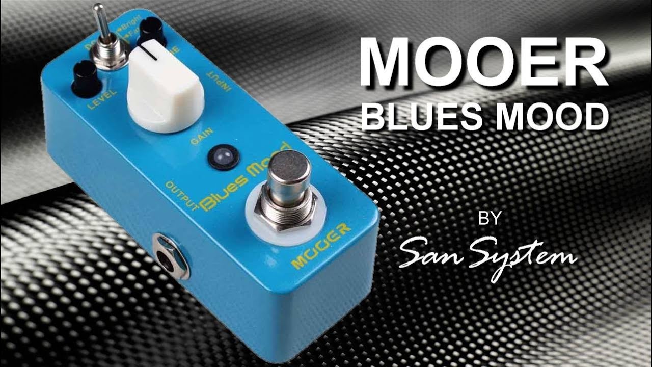 MOOER Blues Mood (type Boss Blues Drive )