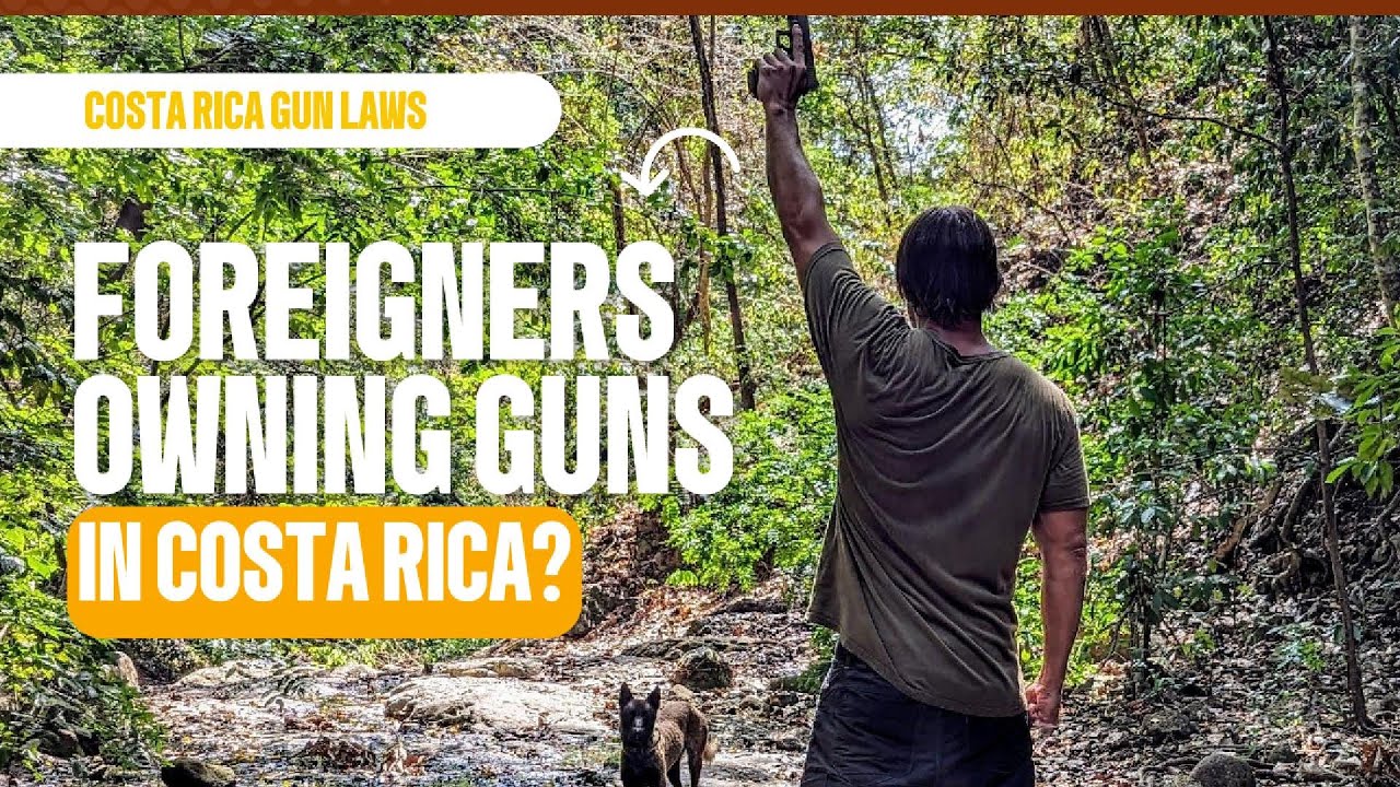 How to LEGALLY Own a Gun in Costa Rica as a Foreigner (Everything You Need to Know)