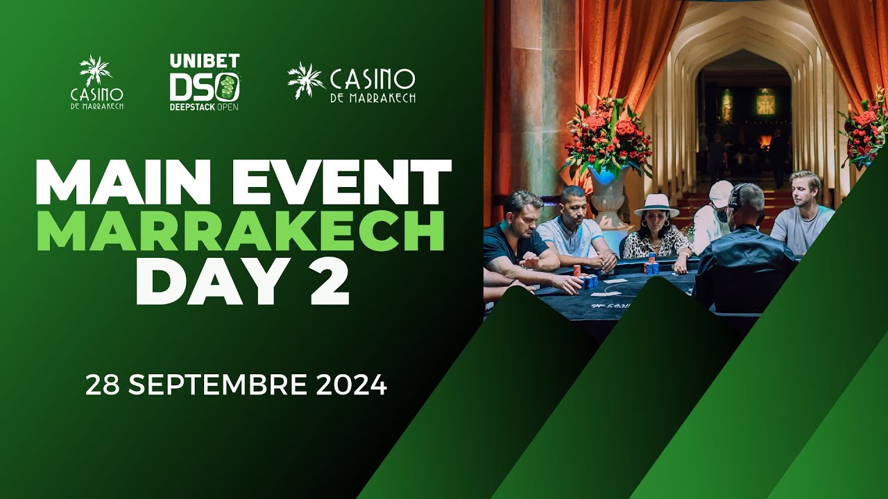 📺 LIVE ! UDSO Main Event Day 2 - UDSO Marrakech 2024