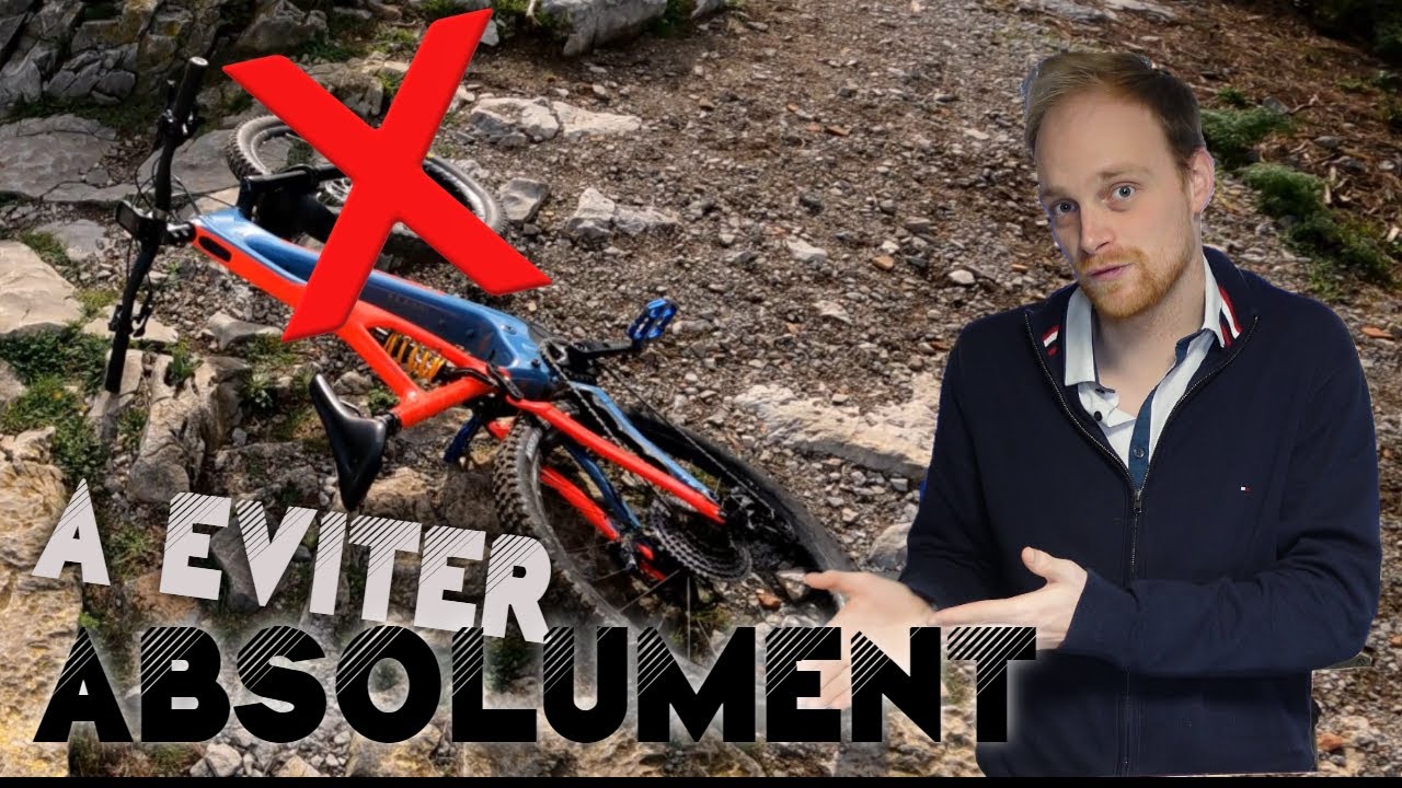 13 Choses que vous ne DEVEZ JAMAIS faire en VTTAE!