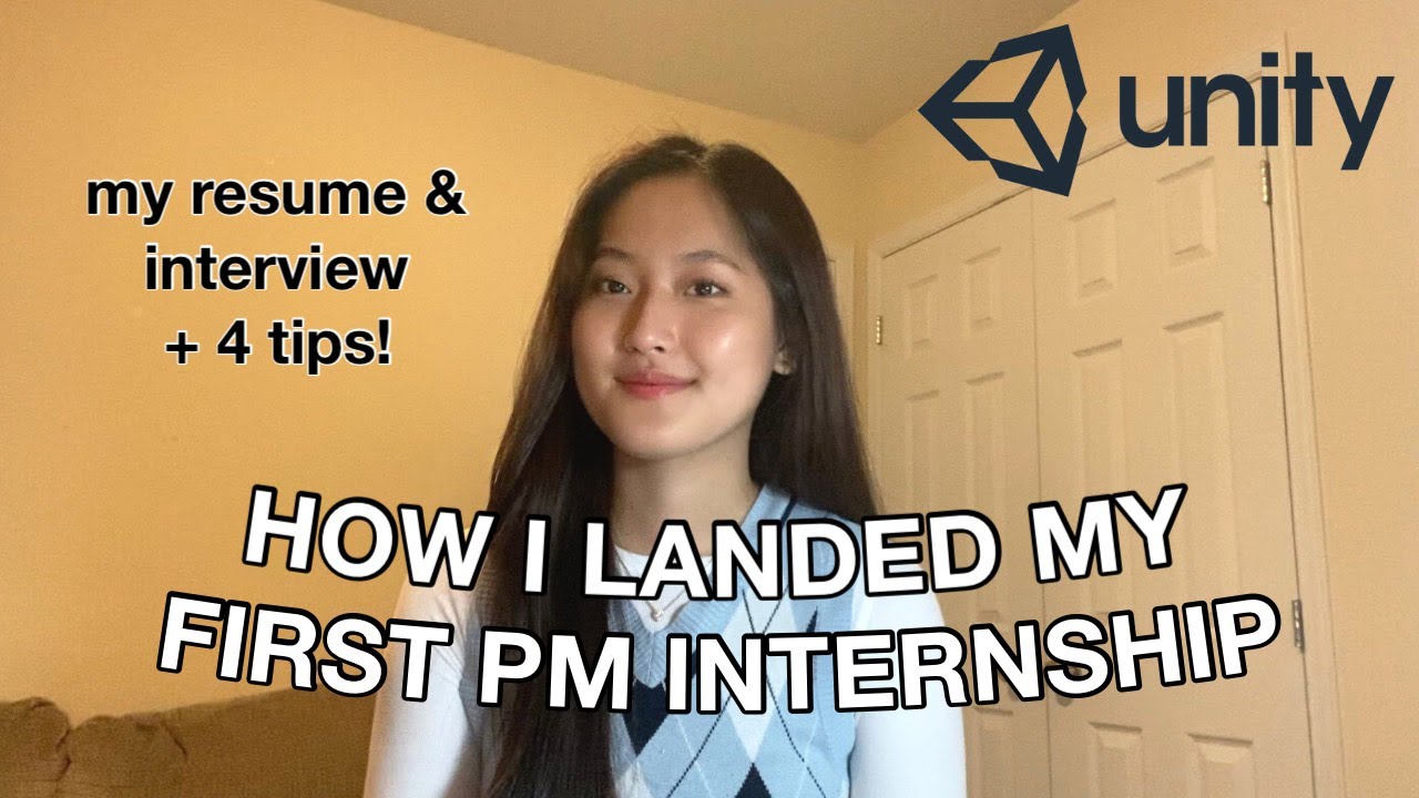 How I Landed My First Product Management Internship | PM Intern at Unity | My Resume and 4 Tips!