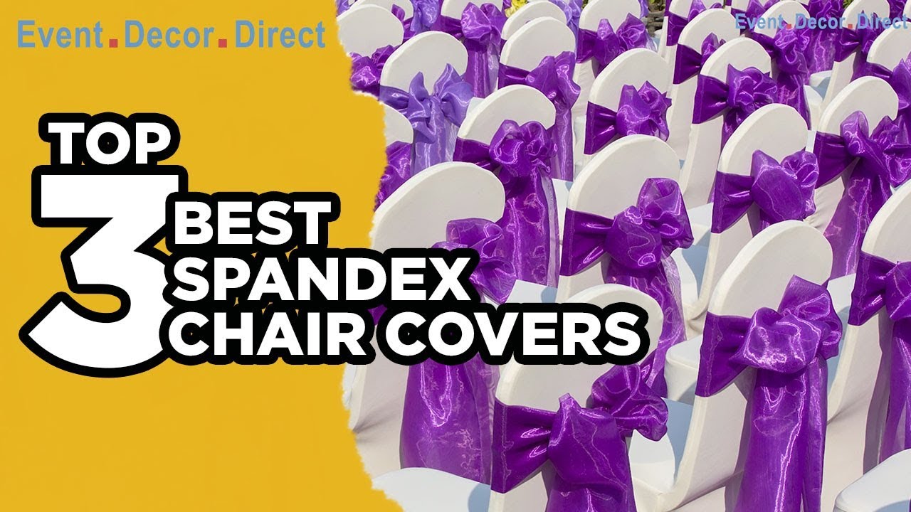 Top 3 Best Spandex Chair Covers of 2019 | Event Decor Direct