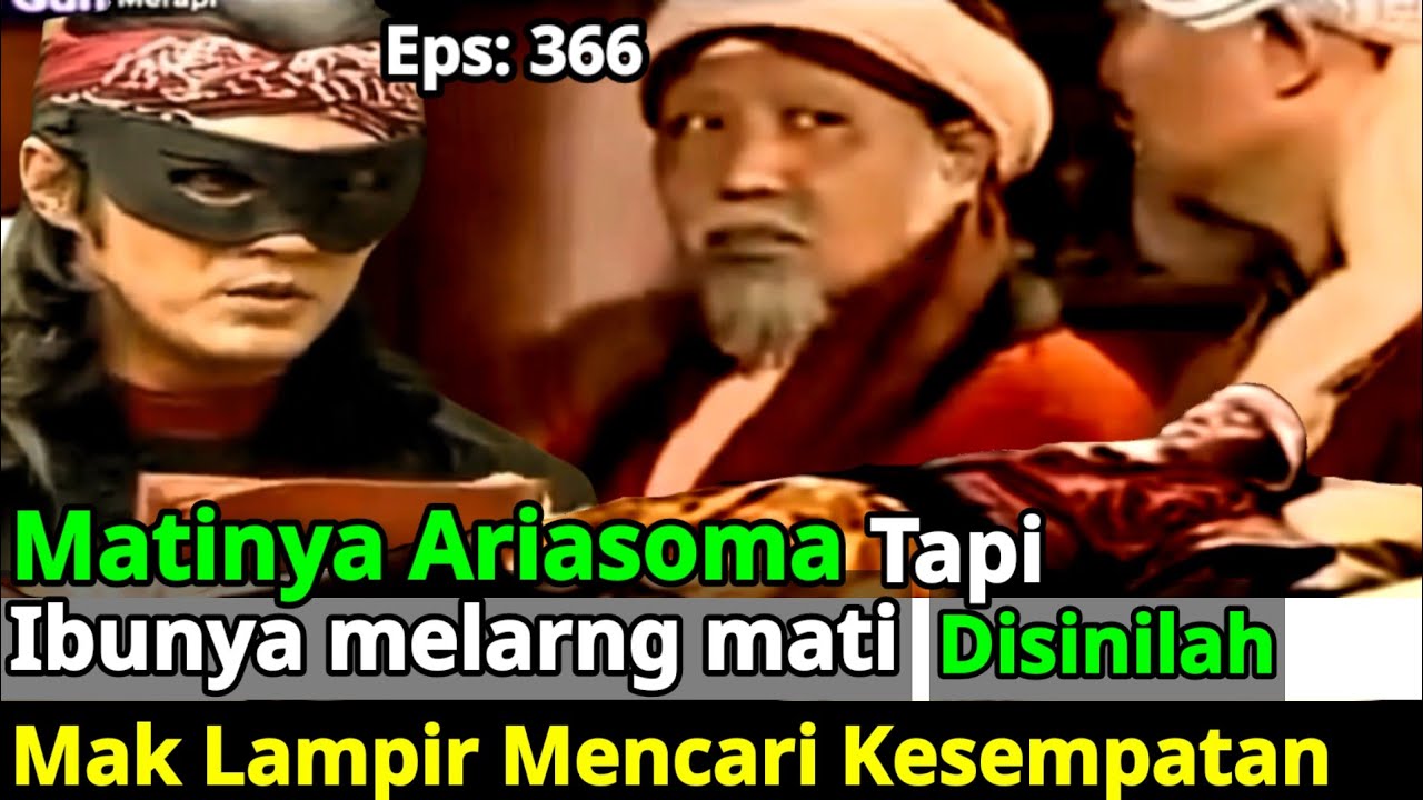366.LEGENDA GUNUNG MERAPI CERITA FILM -Matinya Ariasoma Harus hidup lagi@chenelkampungmaklampir3365 