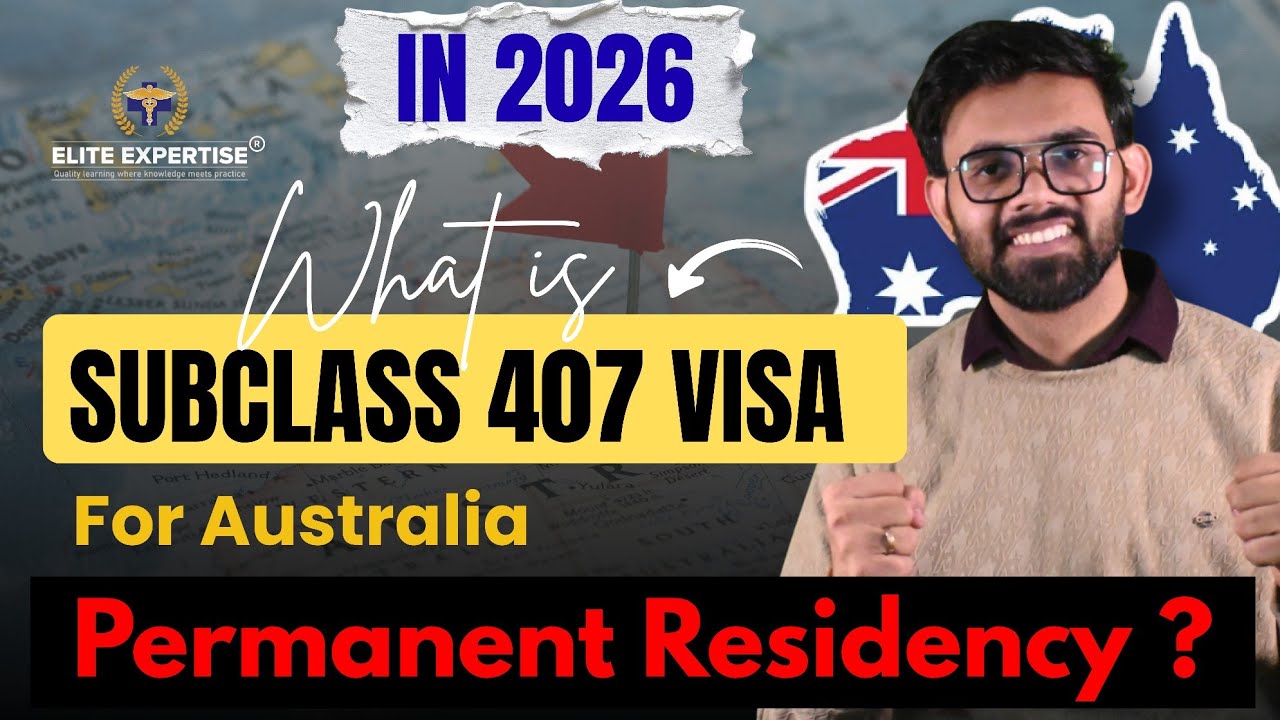 Subclass 407 Visa Australia 2026 | Work Training Visa for Pharmacists | Visa Update Australia 2026