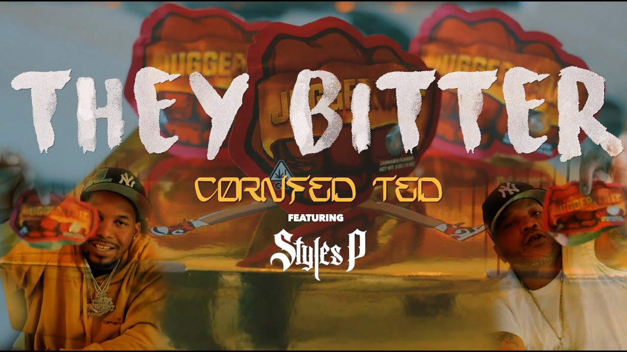 Cornfed Ted - They Bitter (remix) feat @TheRealStylesP