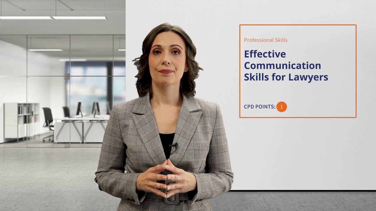 Effective Communication Skills For Lawyers | Legal CPD Course Preview | LawCPD.com.au