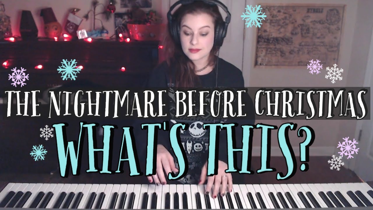 What's This? Piano Cover - The Nightmare Before Christmas Danny Elfman