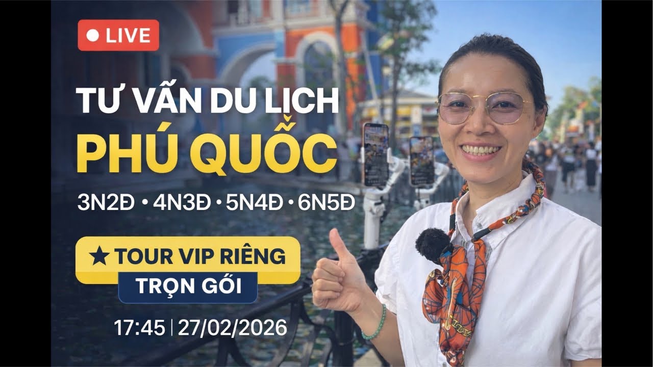 Du lịch Phú Quốc 3 ngày 2 đêm, 4 ngày 3 đêm, 5 ngày 4 đêm, 6 ngày 5 đêm Tour VIP riêng trọn gói