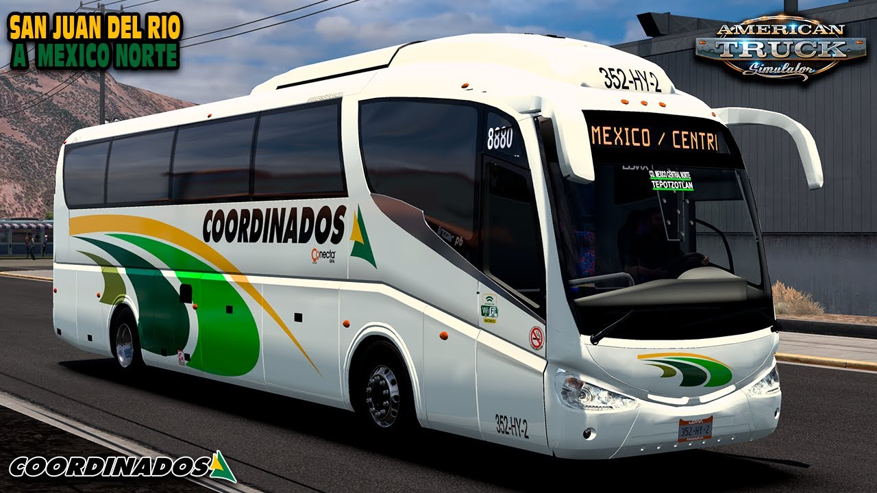 ATS 1.55 | Ruta de San Juan del Rio a Mexico Central Norte | Coordinados | Irizar Pb Scania