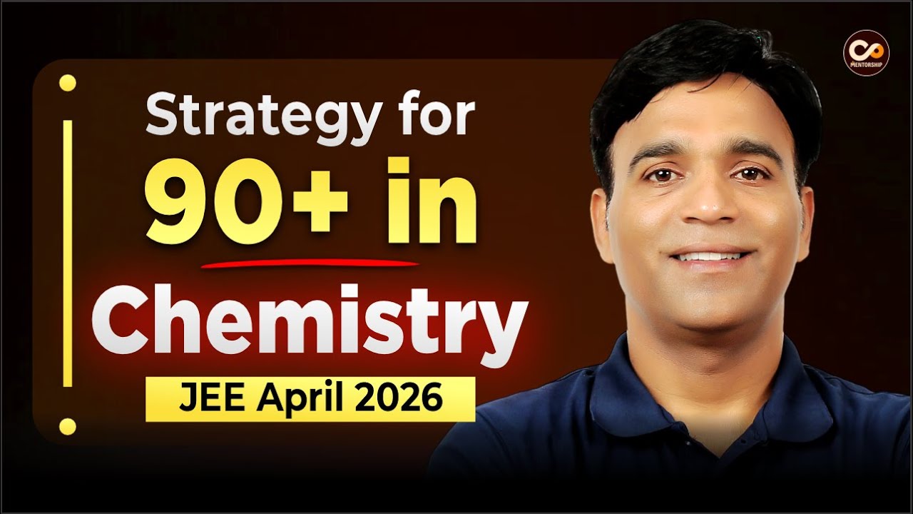 100 / 150 / 170+ Marks? Your Next-Step Plan for April & Advanced (Chemistry)