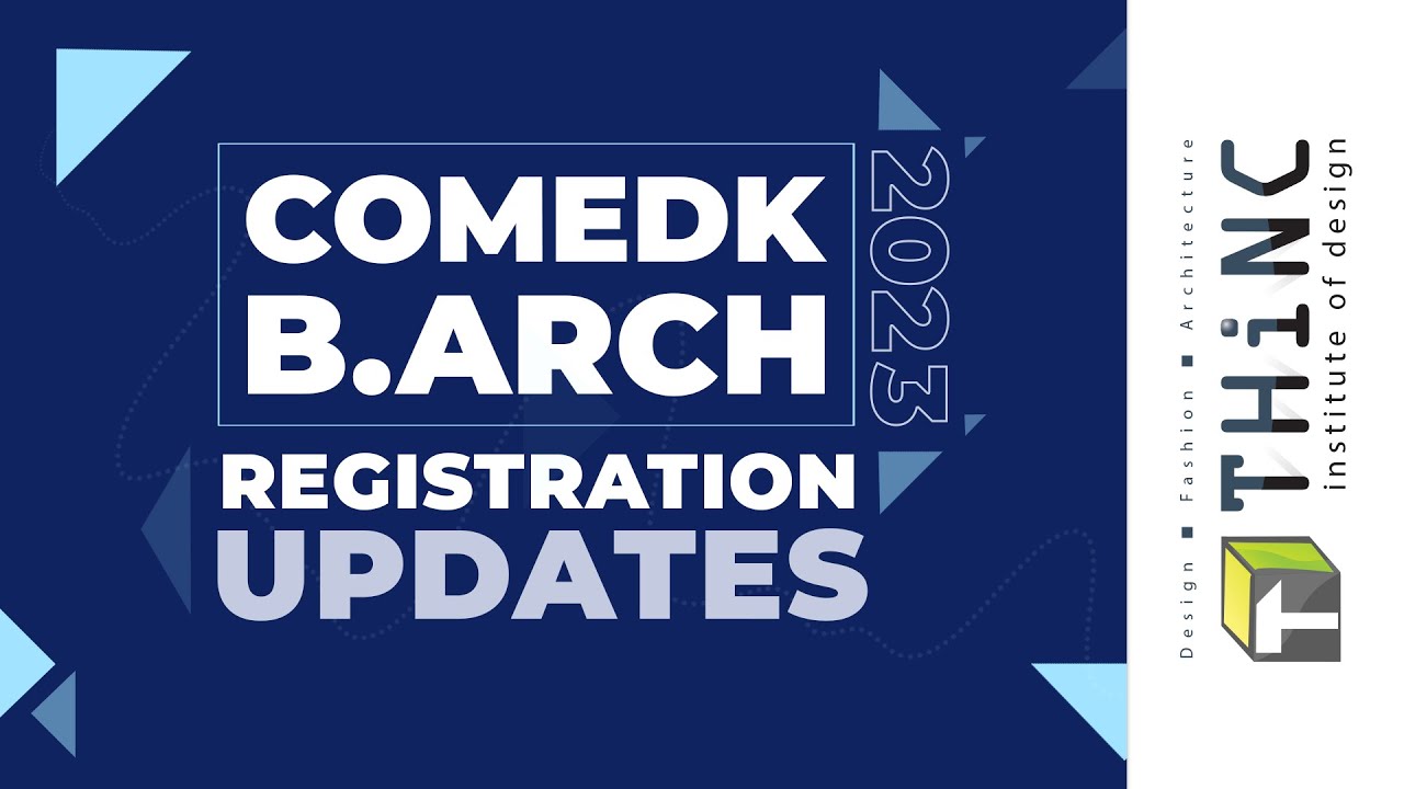 COMEDK 2023  B.ARCH UPDATES | COMEDK 2023 COUNSELLING PROCESS | B.ARCH 2023