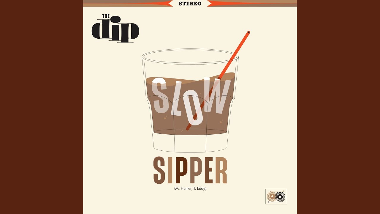Slow Sipper