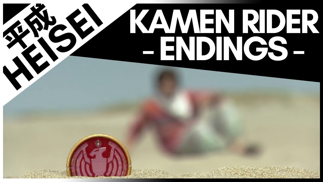 The BEST endings in Heisei Kamen Rider