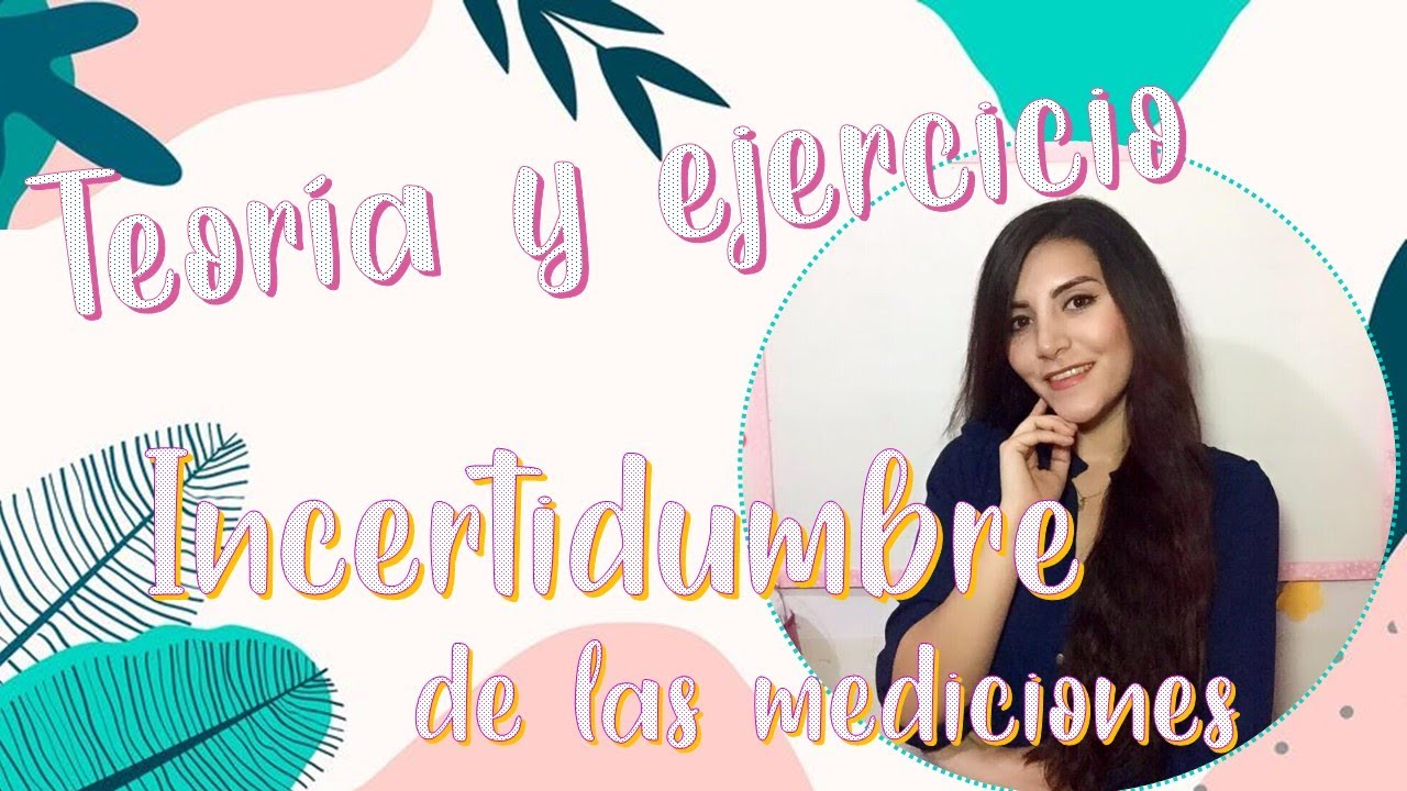 Incertidumbre de la medición
