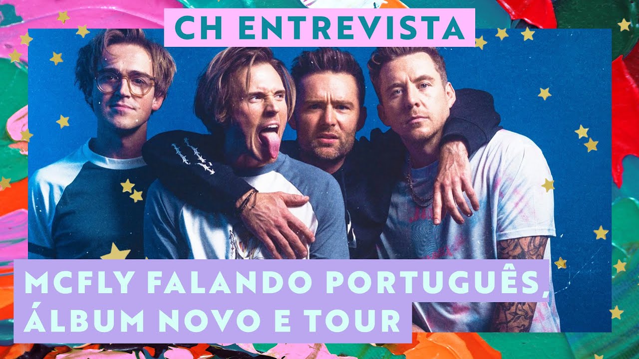 CH Entrevista McFly: ser&aacute; que eles adivinham o nome de suas m&uacute;sicas em portugu&ecirc;s?