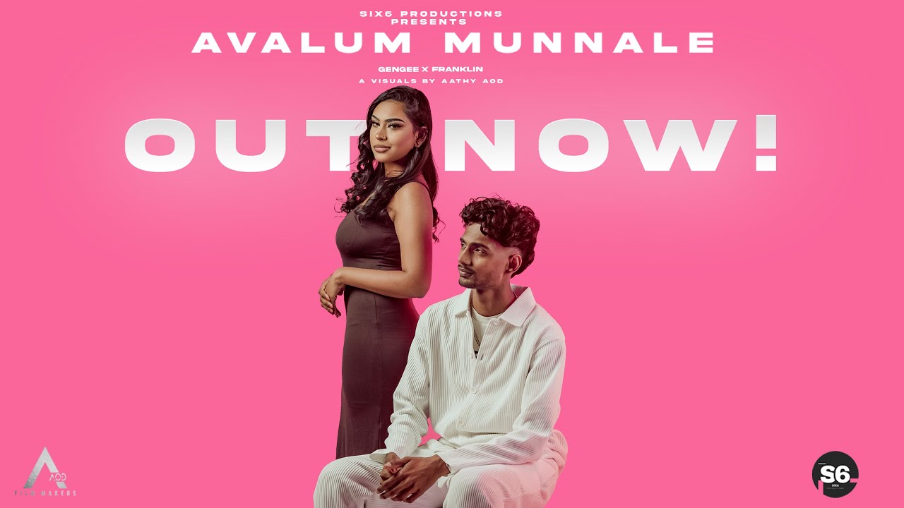 AVALUM MUNNALE - MUSIC VIDEO | SIX6PRODUCTIONS | SUJAN  | FRANKLIN | AATHY AOD