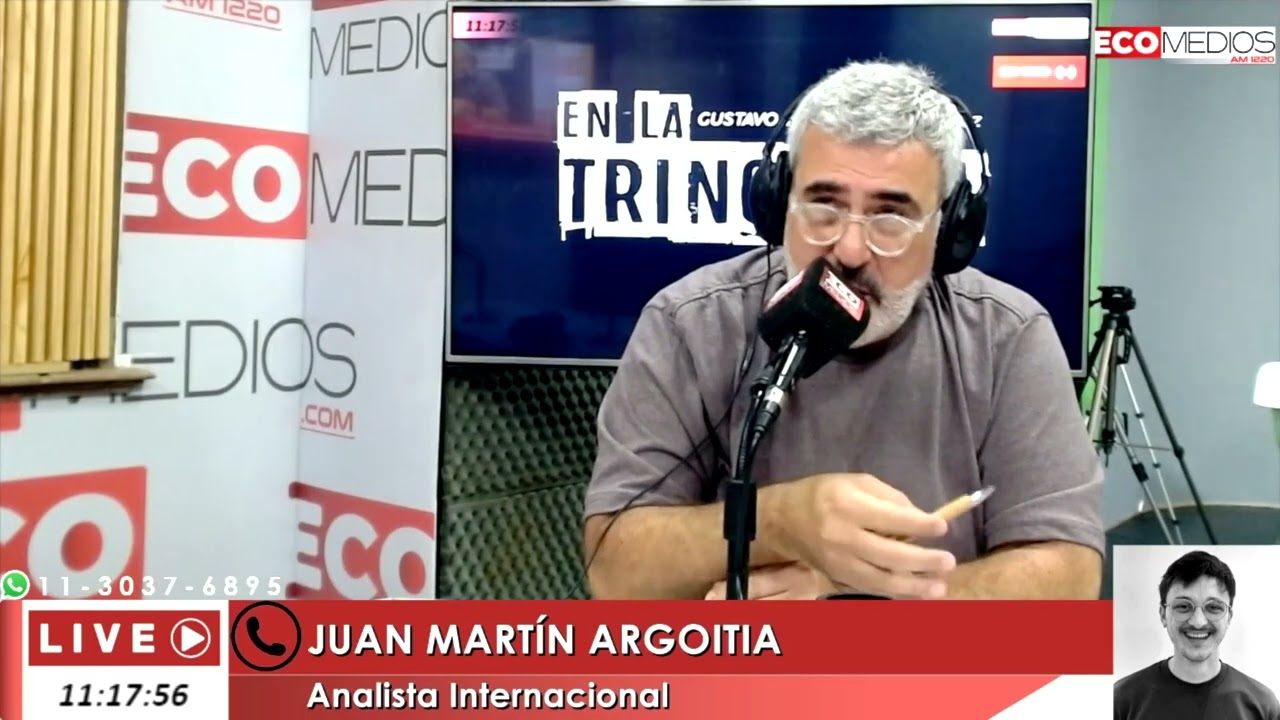 Juan Martín Argoitia (Analista Internacional) En La Trinchera