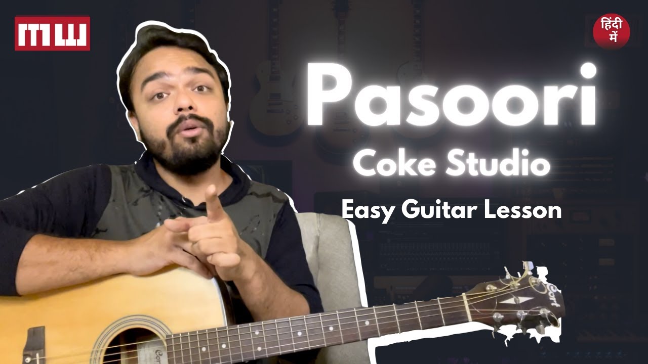 Pasoori Coke Studio Easy Guitar Lesson | Learn Guitar in Hindi with Musicwale
