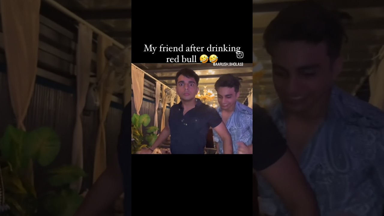 My friend After Drinking Red bull 😂 #lailavlogs#arushbholavlog #lailabadmash #arushbhola #funnyclip