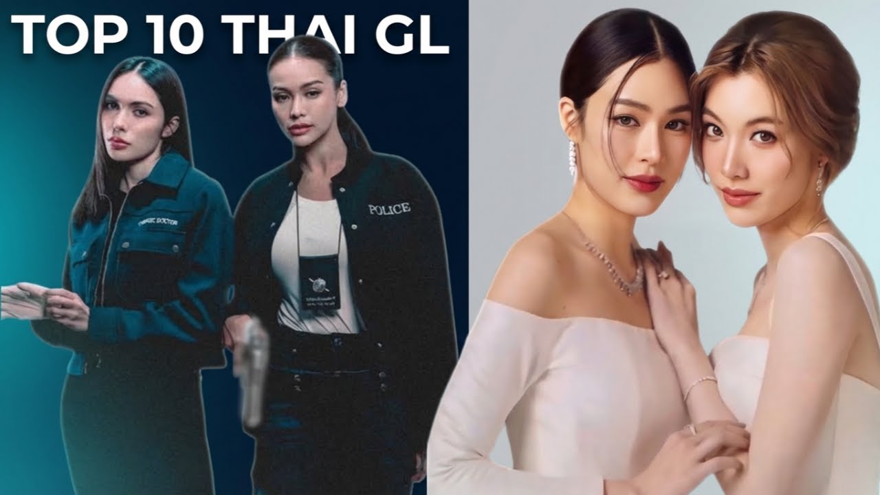 10 Hottest Thai GL Series Coming in 2024-2025!