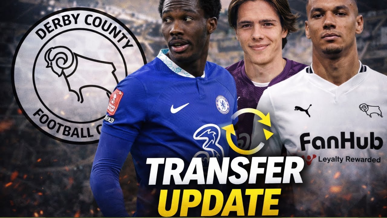 🔥 Derby County Transfers HEATING UP — Deals Close, Targets Revealed 👀