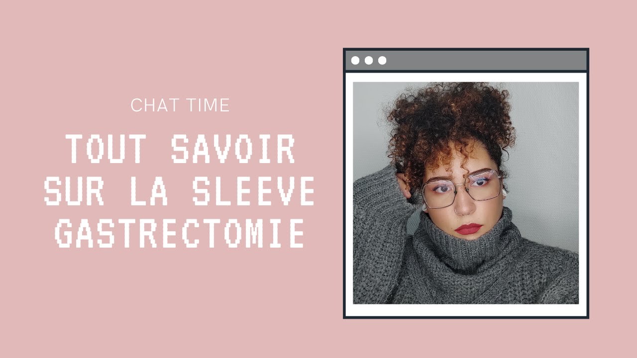 Mon aventure sleeve.. tout savoir sur cette opération.