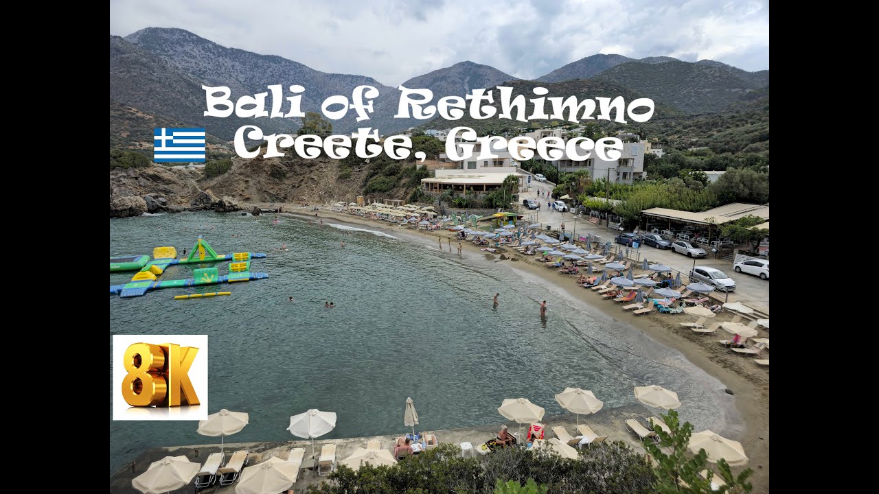 Bali, Rethymno – Crete 8K | Hidden Beaches & Scenic Views