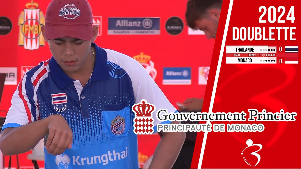 Quart THAÏLANDE vs MONACO : Le doublette à pétanque le plus relevé au monde - Monaco 2024