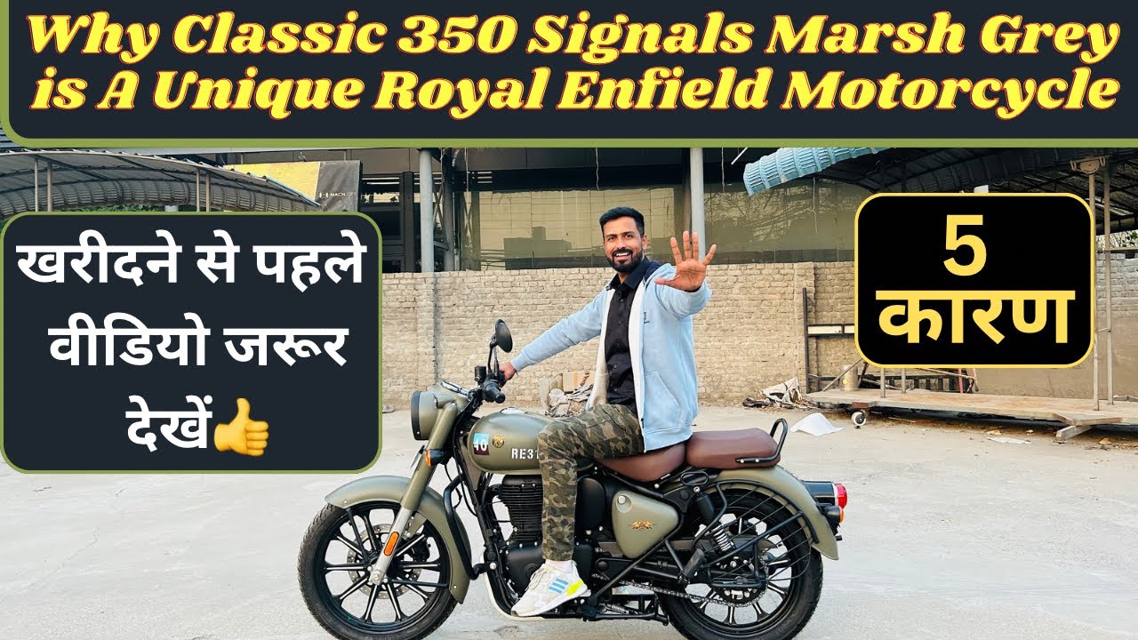 5 Reasons Why Classic 350 Signals Marsh Grey is A unique Royal Enfield Motorcycle?