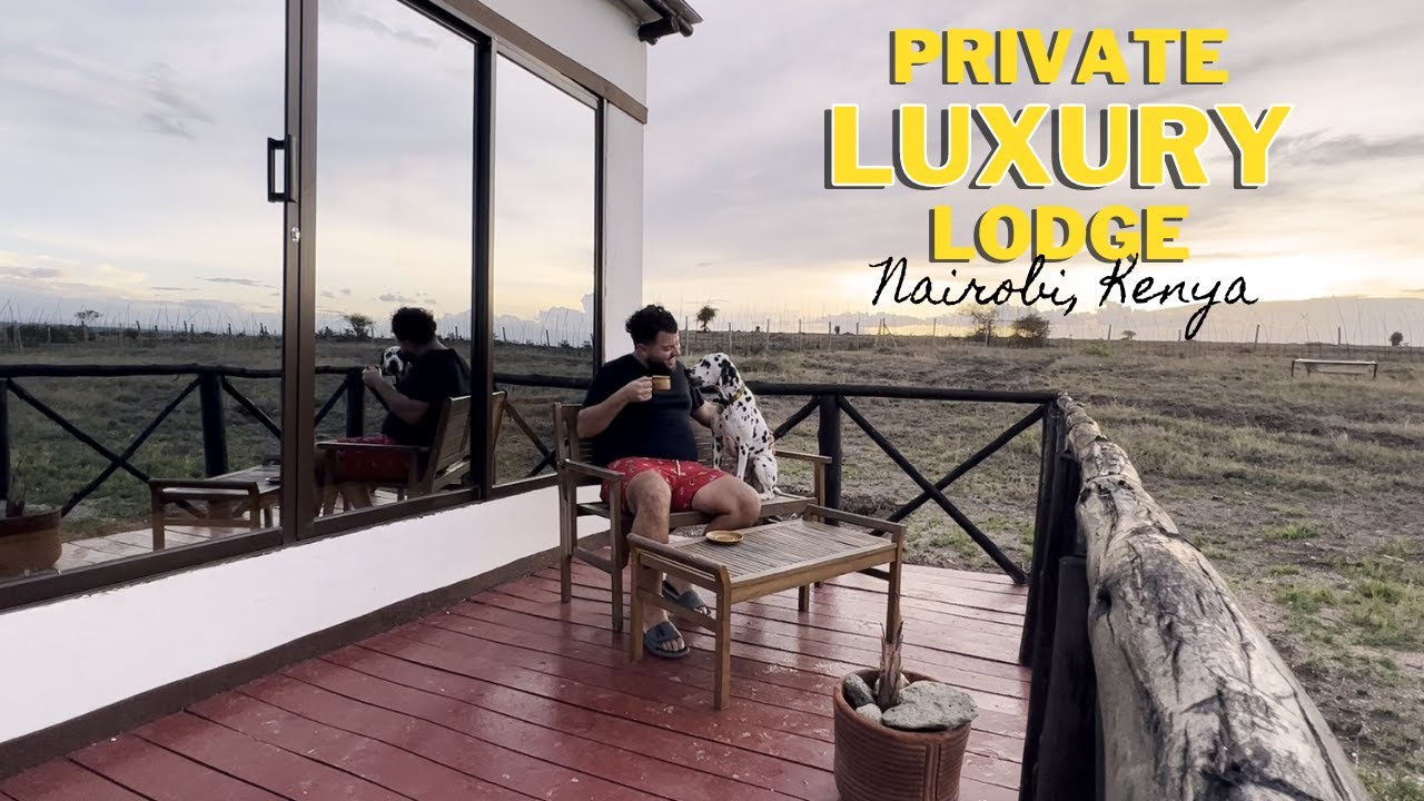 One of the Best Rustic Luxury Lodges in Nairobi, Kenya | A Taste of Private Luxury