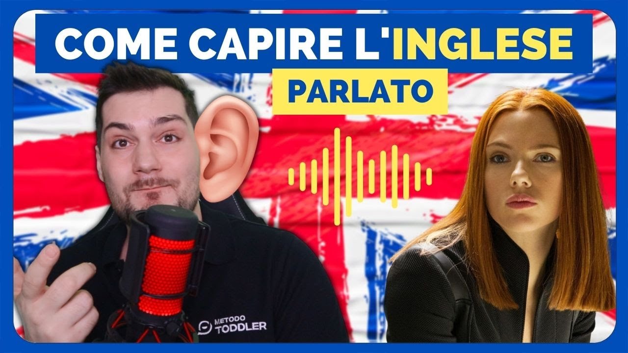 Non riesci a CAPIRE l' inglese PARLATO? Ecco cosa fare!