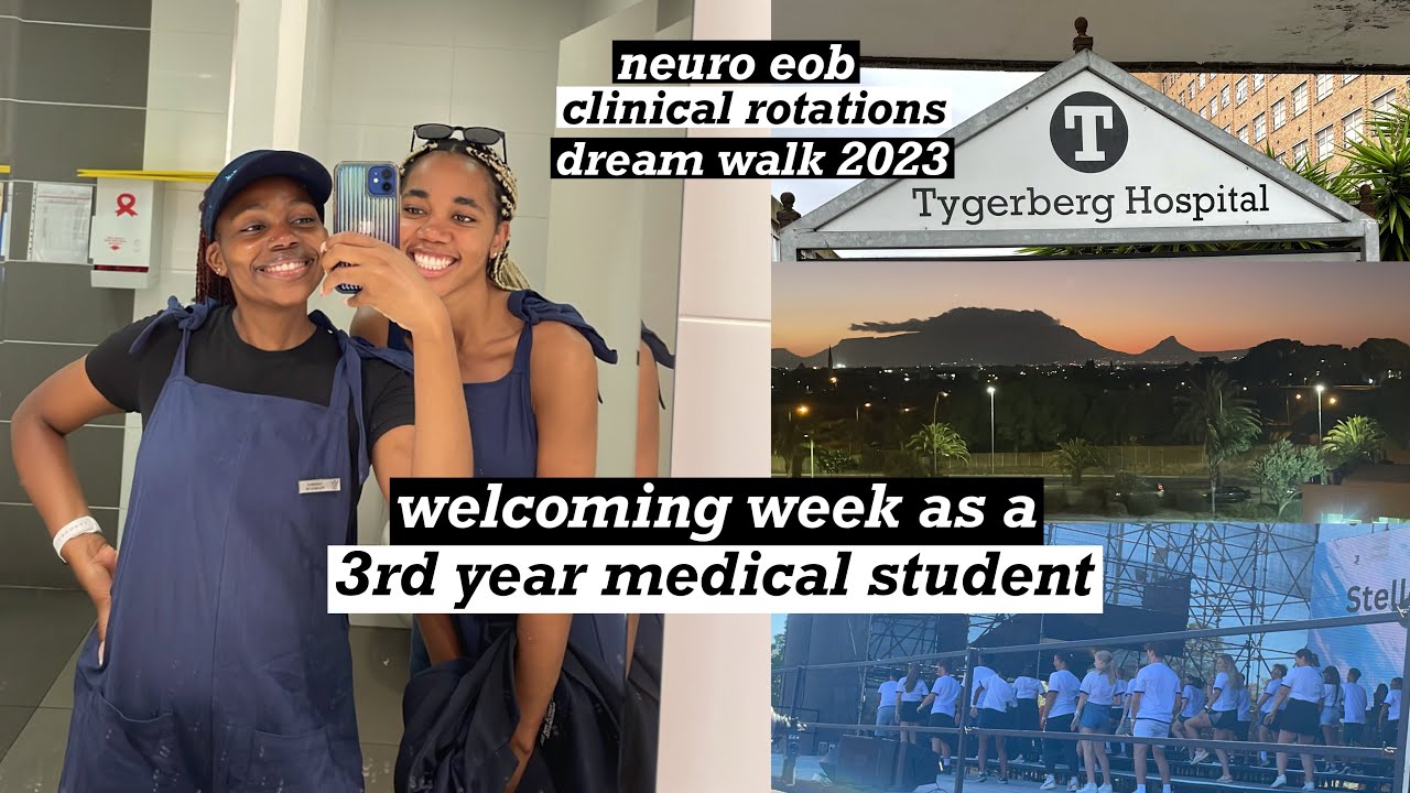 welcoming week as a 3rd year medical student || week in my life || stellenbosch university