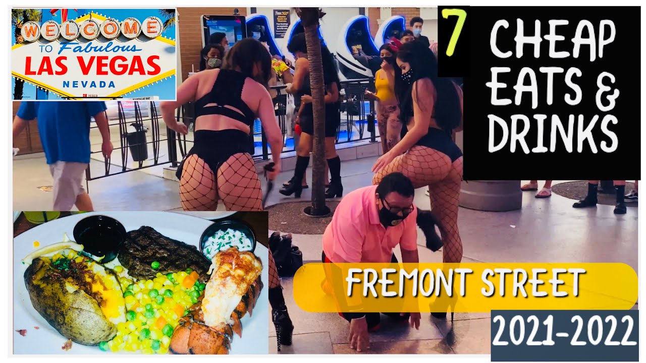 7 BEST CHEAP EATS & DRINKS @ FREMONT VEGAS 2021-2022
