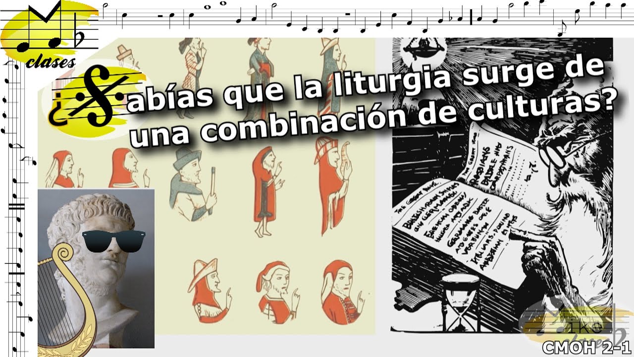 El origen y la evolución de la música litúrgica al inicio de la edad media. CMOH 2-1